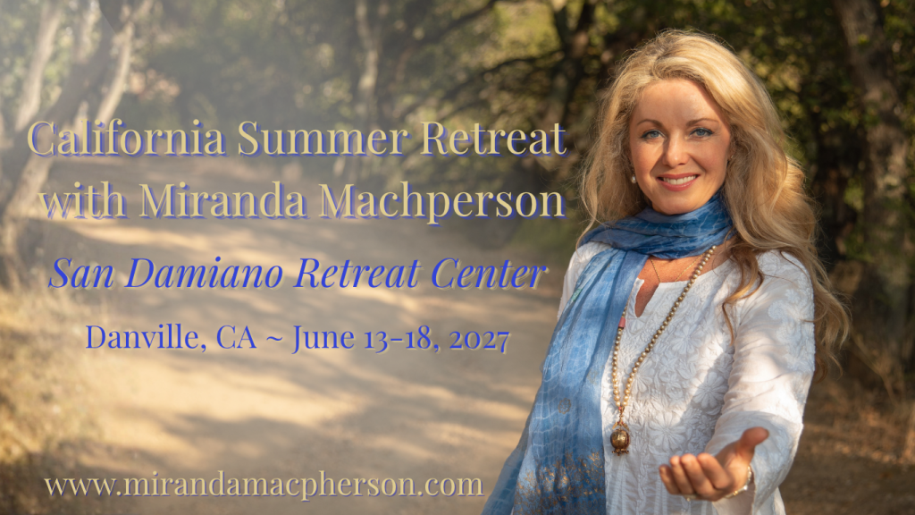 California Summer Retreat: The Heart of Spiritual Surrender